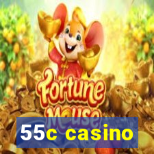 55c casino